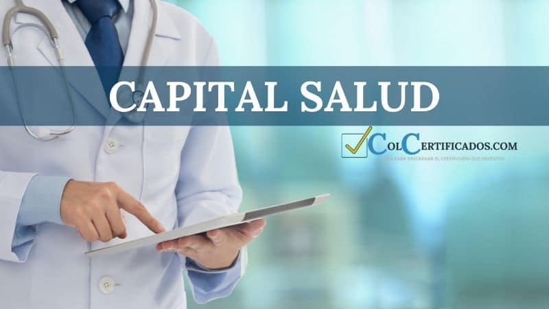 Certificado afiliación Capital Salud EPS